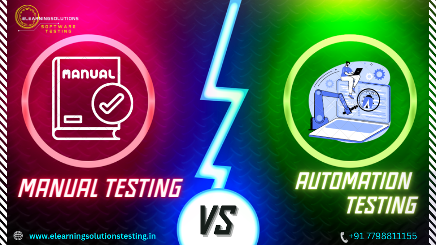 Manual Testing vs Automation Testing