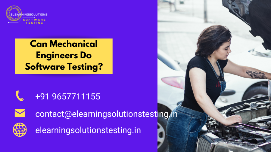 Mechanical Engineers Do Software Testing