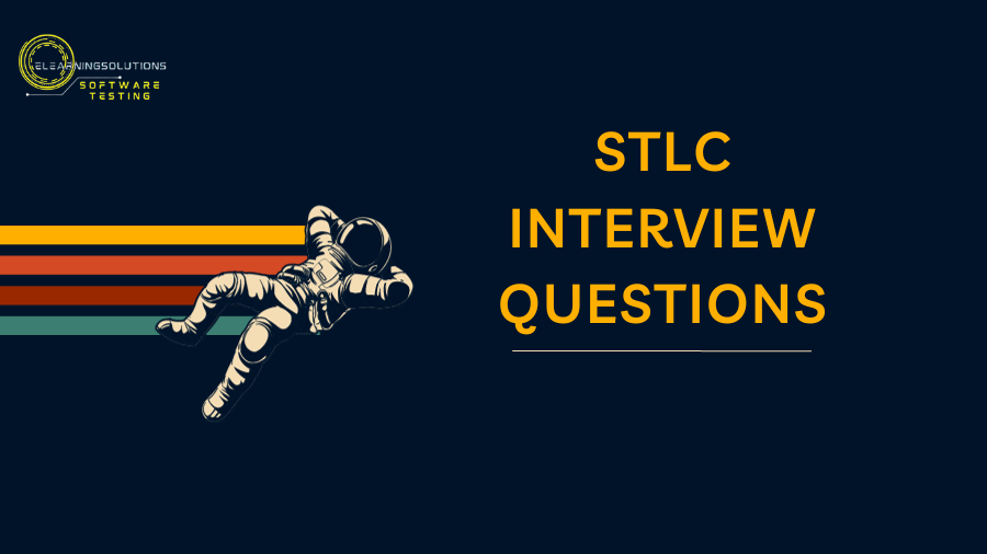 stlc interview questions