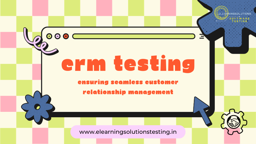 CRM Testing