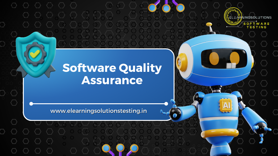 Software Quality Assurance