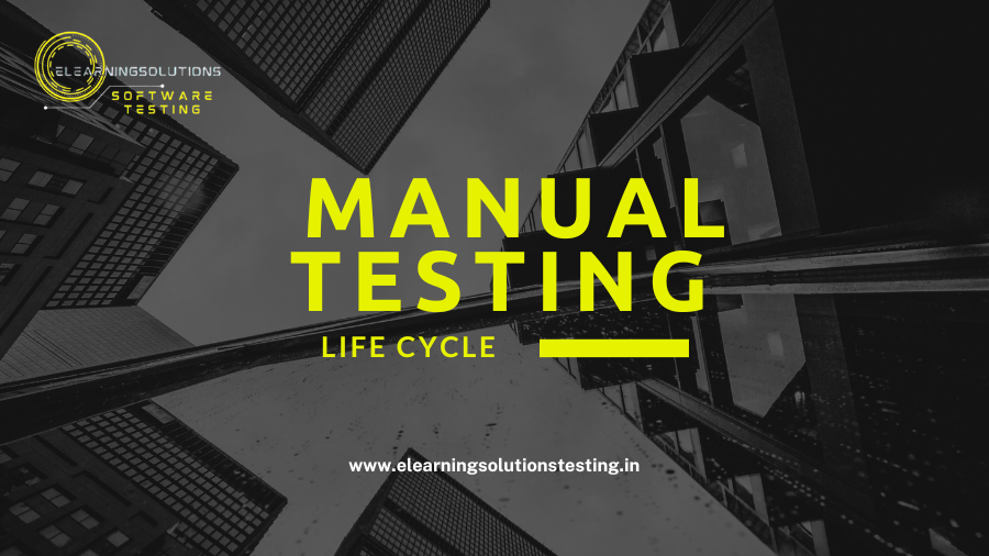 Manual Testing Life Cycle