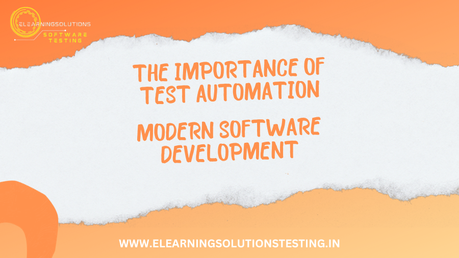 The Importance of Test Automation