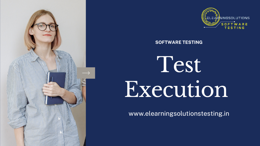 Test Execution