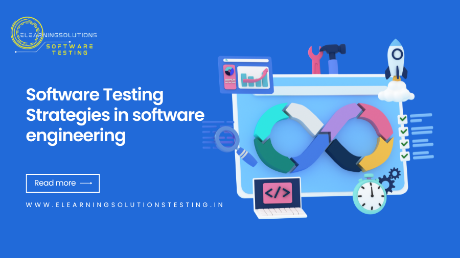 Software Testing Strategies in software engineering