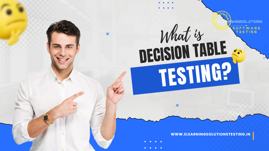 Decision Table Testing