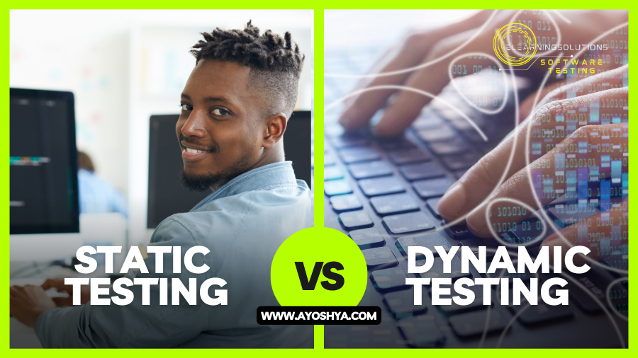 Static and Dynamic testing