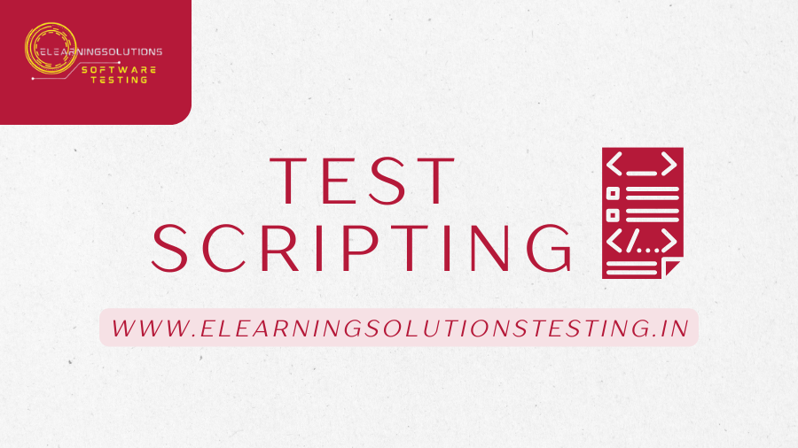 Test Scripting