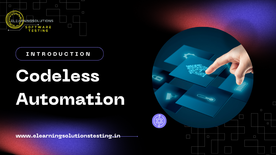 Codeless Automation