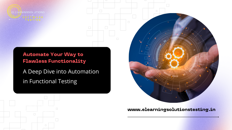 Automation in Functional Testing