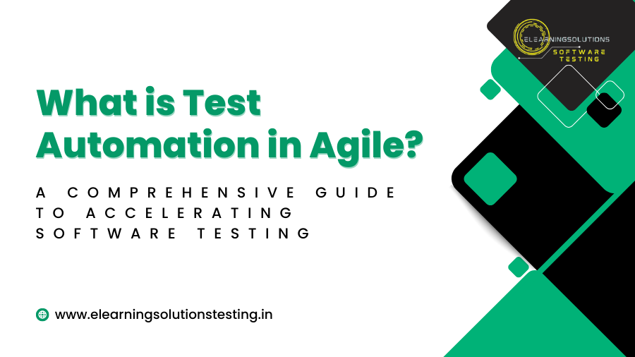 What is Test Automation in Agile