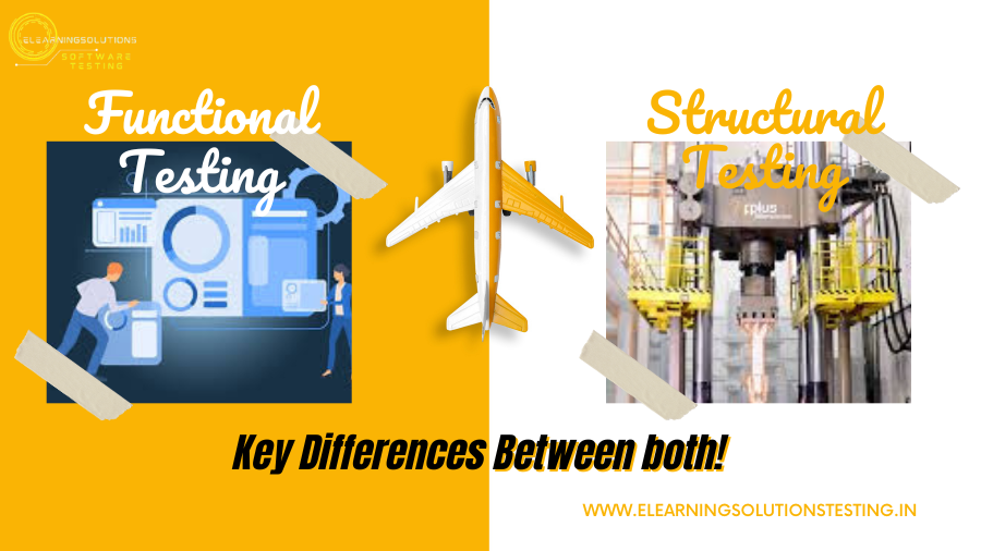 Difference between functional testing and structural testing