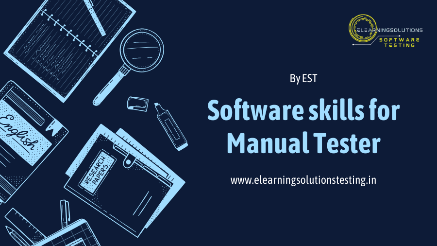 Software skills for manual tester