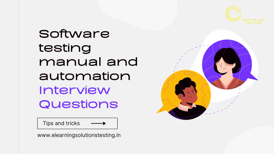 Software testing manual and automation interview questions