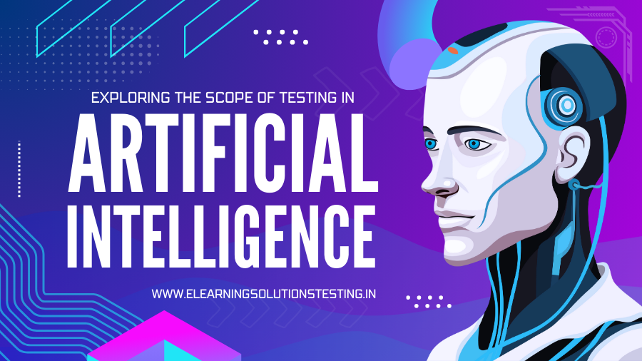 scope of testing in artificial intelligence