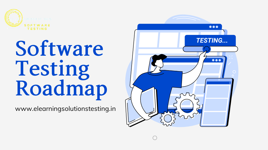 Software Testing Roadmap