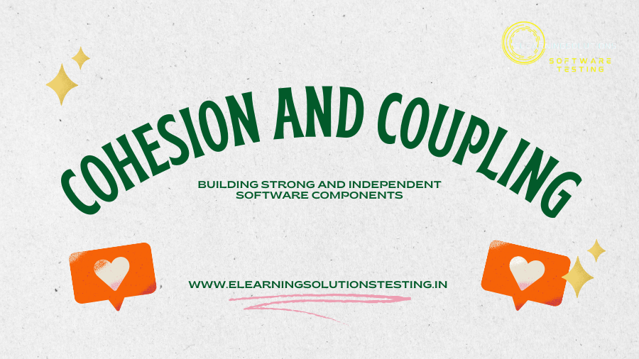 Define cohesion and coupling - elearningsolutionstesting