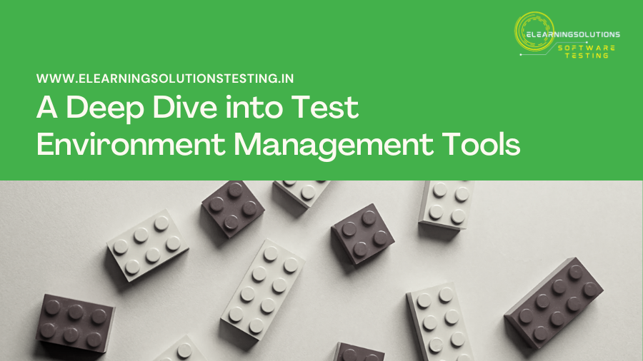 Test Environment Management Tools